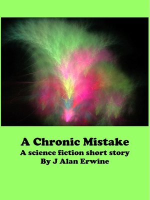 cover image of A Chronic Mistake